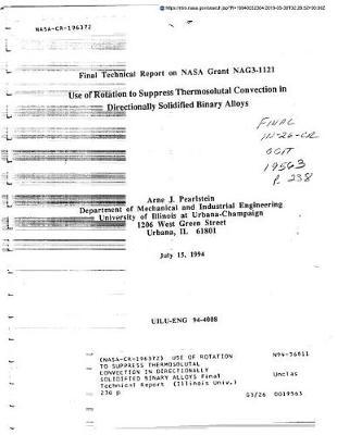 Use of Rotation to Suppress Thermosolutal Convection in Directionally Solidified Binary Alloys