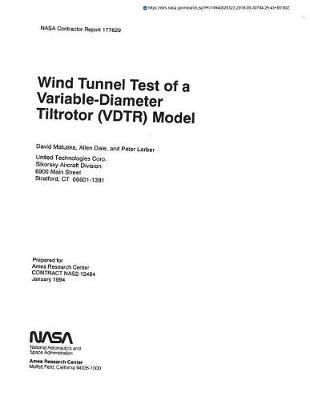 Wind Tunnel Test of a Variable-Diameter Tiltrotor (Vdtr) Model