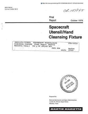 Spacecraft Utensil/Hand Cleansing Fixture