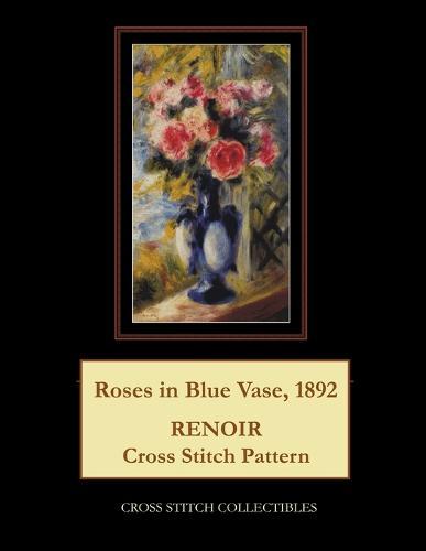 Roses in Blue Vase, 1892: Renoir Cross Stitch Pattern