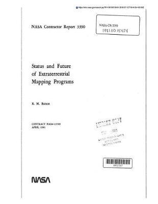 Status and Future of Extraterrestrial Mapping Programs