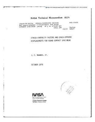 Stress-Intensity Factors and Crack-Opening Displacements for Round Compact Specimens. [fracture Toughness of Metallic Materials]