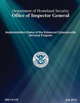 Implementation Status of the Enhanced Cybersecurity Services Program
