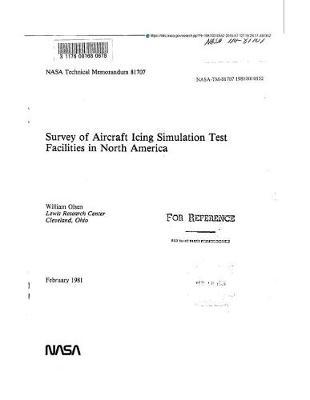 Survey of Aircraft Icing Simulation Test Facilities in North America