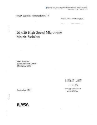 The 20 X 20 High Speed Microwave Switches