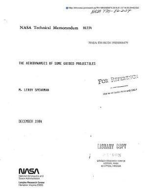 The Aerodynamics of Some Guided Projectiles