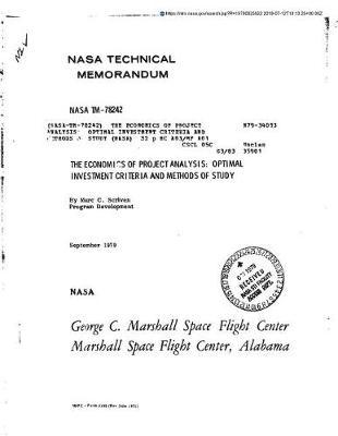 The Economics of Project Analysis: Optimal Investment Criteria and Methods of Study