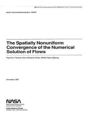 The Spatially Nonuniform Convergence of the Numerical Solution of Flows