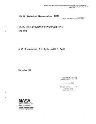 The Ultimate Efficiency of Photosensitive Systems