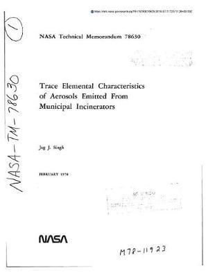 Trace Elemental Characteristics of Aerosols Emitted from Municipal Incinerators