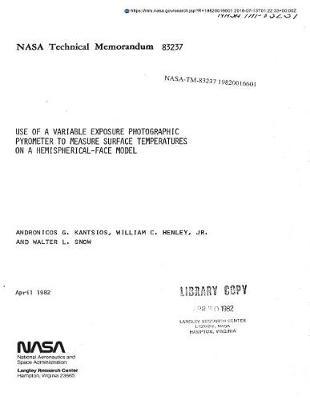 Use of a Variable Exposure Photographic Pyrometer to Measure Surface Temperatures on a Hemispherical-Face Model