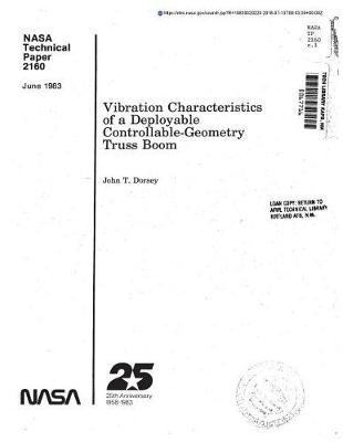 Vibration Characteristics of a Deployable Controllable-Geometry Truss Boom