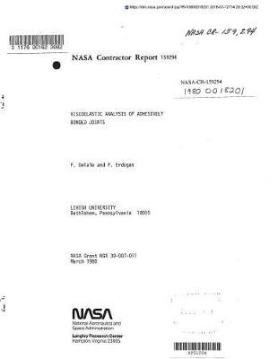 Viscoelastic Analysis of Adhesively Bonded Joints