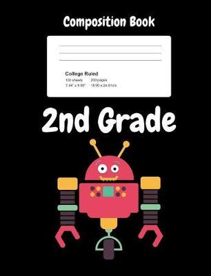 2nd Grade Composition Book: Robots