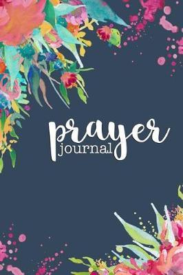 Prayer Journal: 6 months of guided daily prayer requests