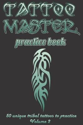 Tattoo Master practise book