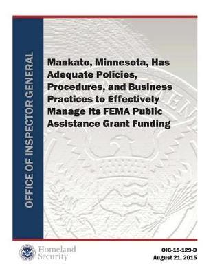 Mankato, Minnesota, Has Adequate Policies, Procedures, and Business Practices...(Rpt)