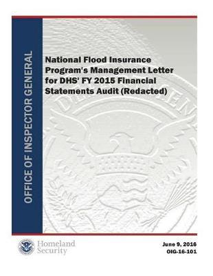 National Flood Insurance Program's Management Letter for Dhs' Fy 2015 Financial Statements Audit