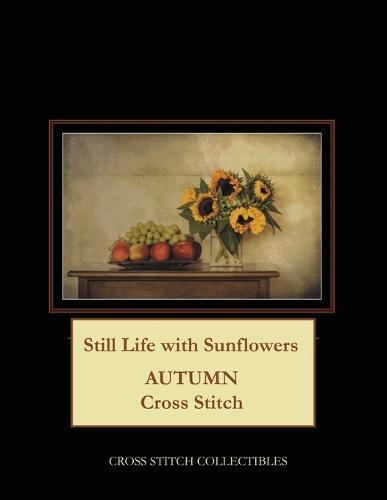 Still Life with Sunflowers: Autumn Cross Stitch Pattern