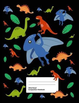 Wide Ruled Composition Notebook: Writing Book Journal, Soft Cover, Blank Lined Paper, 100 Pages, Cute Animal Designs Dinosaur for Boys Black