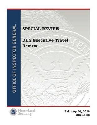 Special Review: Dhs Executive Travel Review