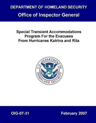 Special Transient Accommondation Program for the Exacuees from Hurricane Katrina and Rita, Oig-07-31