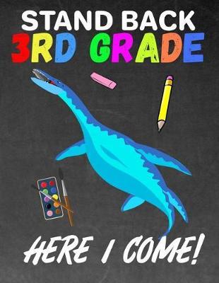 Stand Back 3rd Grade: K - 3 Large 8.5x11 Size Primary Notebook Handwriting Practice Paper: Kindergarten to Early Childhood Composition Exercise Book - Dinosaur Dashed Midline Writing Pages