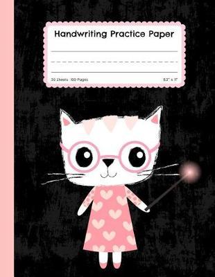 Handwriting Practice Paper: Blank Lined Paper Notebook with Cute Cat, Extra Large Composition Book for Kids from Kindergarten to 3rd Grade, 8,5x11 Inches 50 Sheets/100 Pages, Dotted Midline Journal