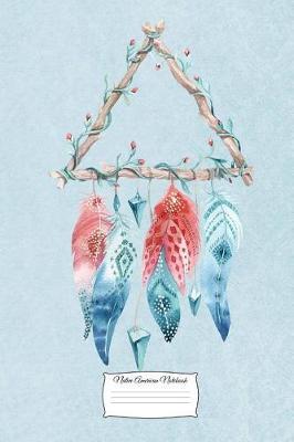 Native American Notebook: 6x9 Native American Indian Design Lined College Ruled Composition Book Paper Notebook Journal or Diary Unique Inspirational Gift for Friend or Family - Dreamcatcher Blue Cover