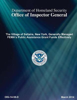 The Village of Saltaire, New York, Generally Managed Fema's Public Assistance Grant Funds Effect