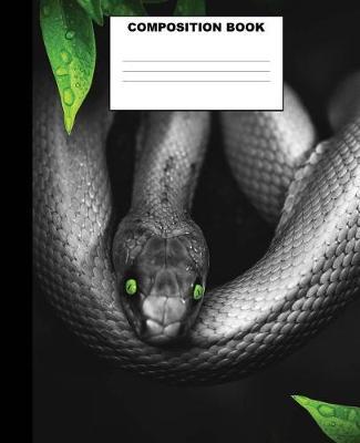 Snake Composition Book: Cool Snake Composition Notebook. 132 Pages Wide Ruled 7.5x9.25