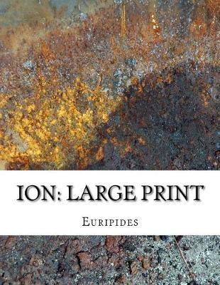 Ion: Large Print
