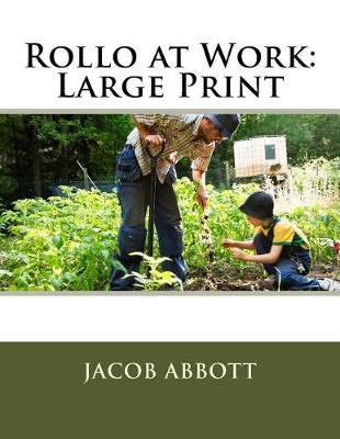 Rollo at Work: Large Print