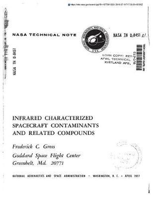 Infrared Characterized Spacecraft Contaminants and Related Compounds