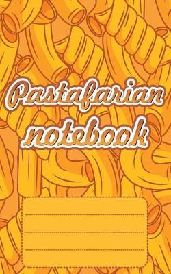 Pastafarian Notebook: Notebook for real Pastafarians