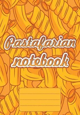 Pastafarian Notebook: Notebook for real Pastafarians