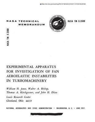Experimental Apparatus for Investigation of Fan Aeroelastic Instabilities in Turbomachinery