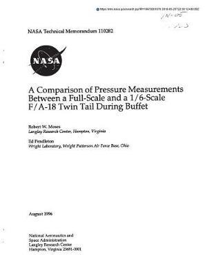 A Comparison of Pressure Measurements Between a Full-Scale and a 1/6-Scale F/A-18 Twin Tail During Buffet