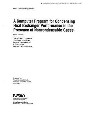 A Computer Program for Condensing Heat Exchanger Performance in the Presence of Noncondensable Gases