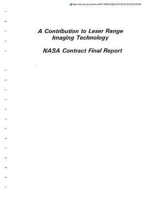 A Contribution to Laser Range Imaging Technology