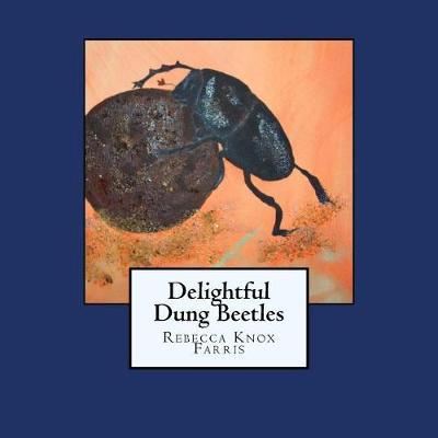 Delightful Dung Beetles