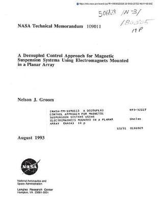 A Decoupled Control Approach for Magnetic Suspension Systems Using Electromagnets Mounted in a Planar Array