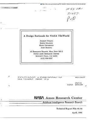 A Design Rationale for NASA Tileworld