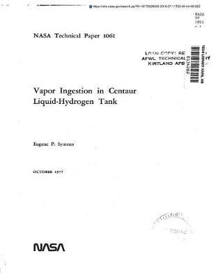 Vapor Ingestion in Centaur Liquid-Hydrogen Tank