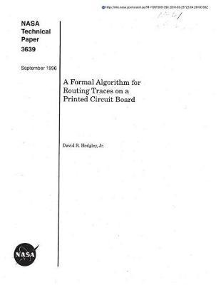 A Formal Algorithm for Routing Traces on a Printed Circuit Board