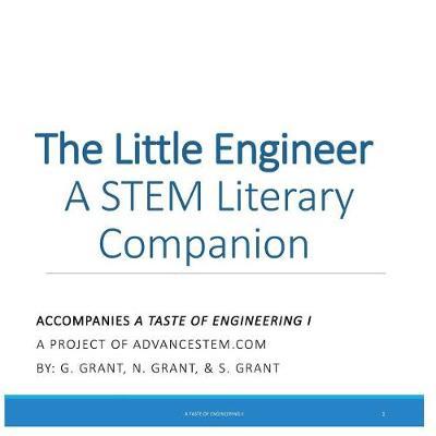A Taste of Engineering I Student Reader: A STEM Literary Companion