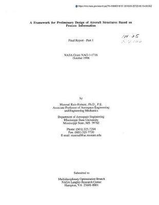 A Framework for Preliminary Design of Aircraft Structures Based on Process Information. Part 1