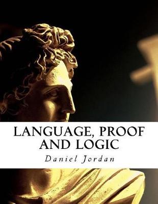 Language, Proof and Logic