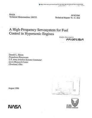 A High-Frequency Servosystem for Fuel Control in Hypersonic Engines