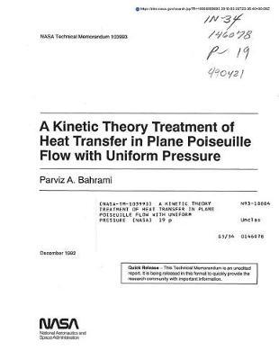 A Kinetic Theory Treatment of Heat Transfer in Plane Poiseuille Flow with Uniform Pressure